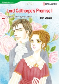 Lord Calthorpe's Promise Ⅰ - Rin Ogata & Sylvia Andrew
