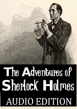 Read: The Adventures of Sherlock Book Holmes: Audio Edition