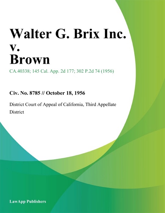 Walter G. Brix Inc. v. Brown
