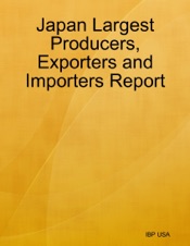Download Japan Largest Producers, Exporters and Importers Report