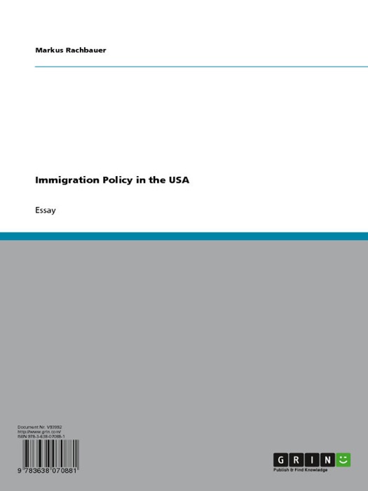 Immigration Policy in the USA