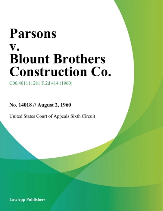 Parsons v. Blount Brothers Construction Co.