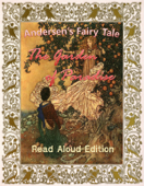 The Garden of Paradise - AudibleBooks, Hans Christian Andersen & Edmund Dulac