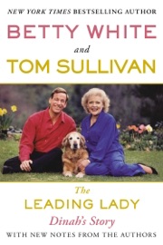 The Leading Lady Betty White & Tom Sullivan