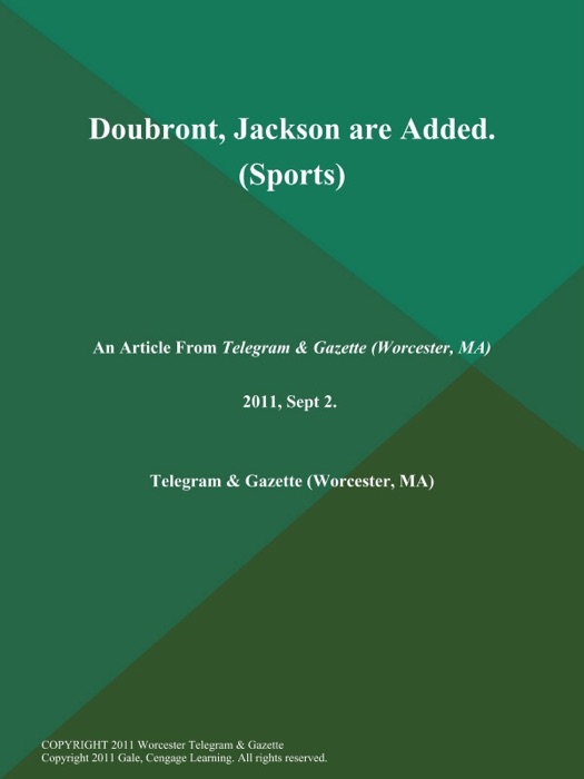 Doubront, Jackson are Added (Sports)