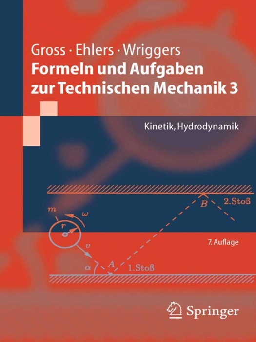 Formeln und Aufgaben zur Technischen Mechanik 3