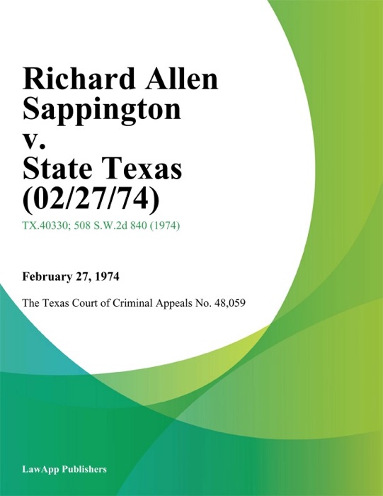 Richard Allen Sappington v. State Texas