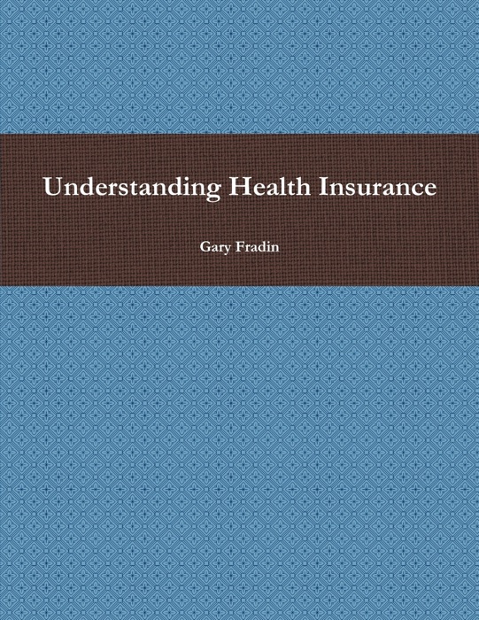 Understanding Health Insurance