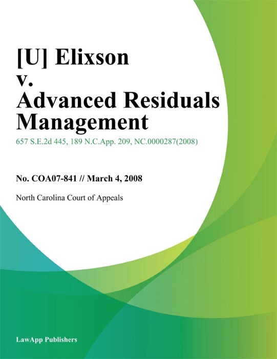 Elixson v. Advanced Residuals Management