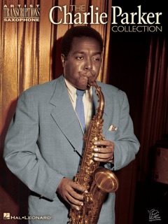 Charlie Parker Collection Songbook by Charlie Parker