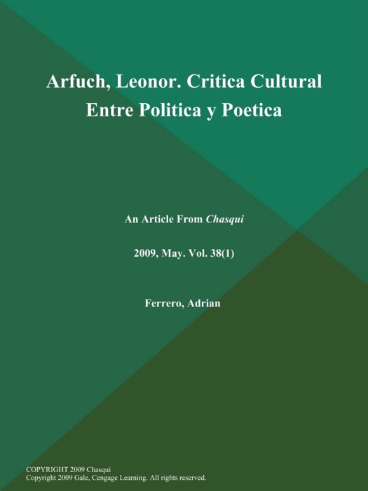 Arfuch, Leonor. Critica Cultural Entre Politica y Poetica