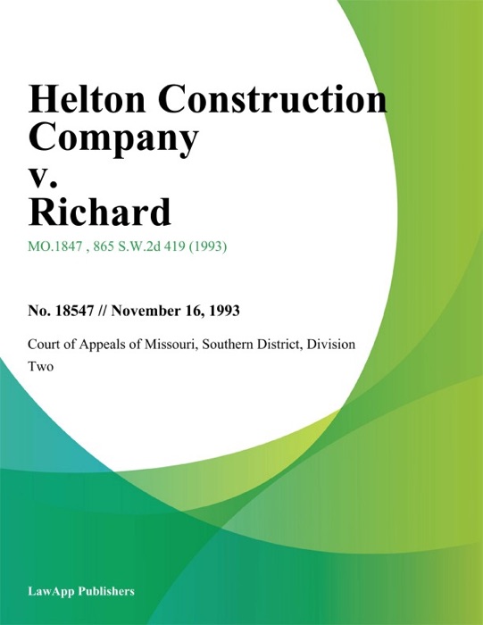 Helton Construction Company v. Richard