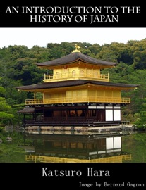 An Introduction to the History of Japan - Katsuro Hara