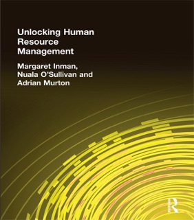 Unlocking Human Resource Management by Margaret Inman, Nuala O'Sullivan & Adrian Murton