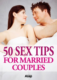 50 Sex Tips for Married Couples - Clélia Lô