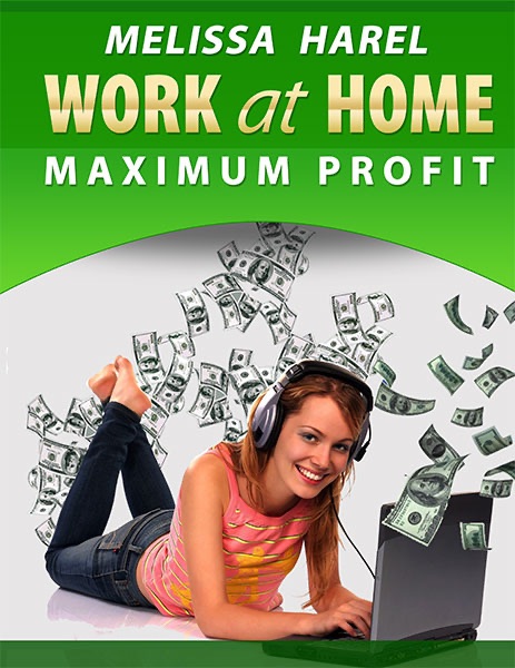 Work at Home Maximum Profit