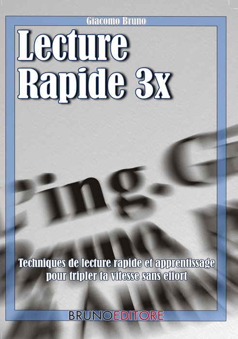 Lecture rapide 3x