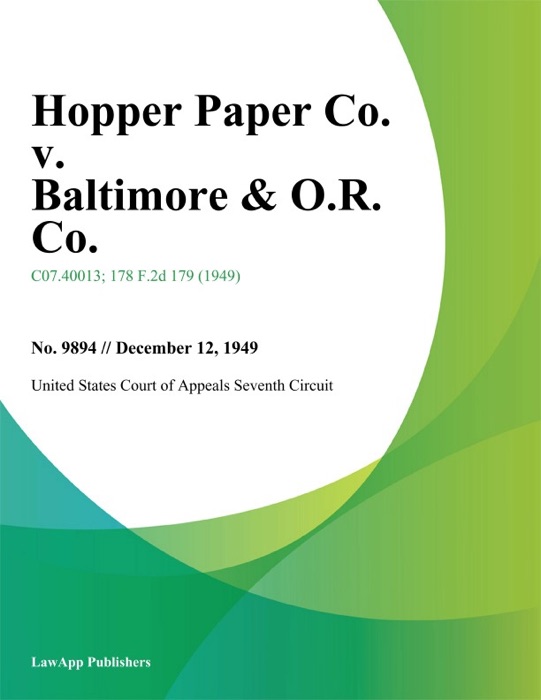 Hopper Paper Co. v. Baltimore & O.R. Co.