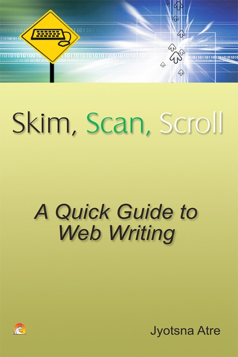 Skim, Scan, Scroll
