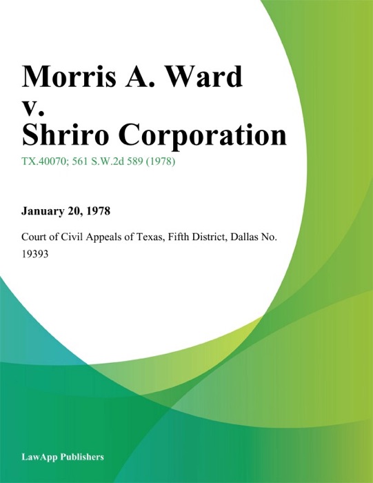 Morris A. Ward v. Shriro Corporation