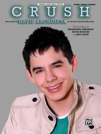Crush - Emmanuel Kiriakou, David Hodges, Jess Cates & David Archuleta