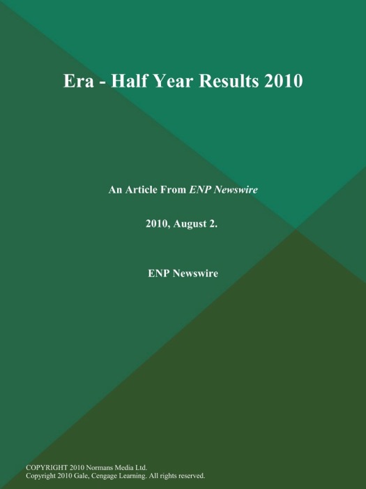 Era - Half Year Results 2010
