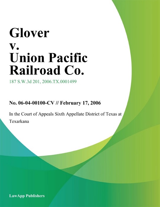Glover V. Union Pacific Railroad Co.