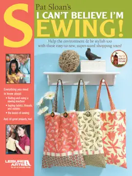 Pat Sloan’s I Can’t Believe I’m Sewing!