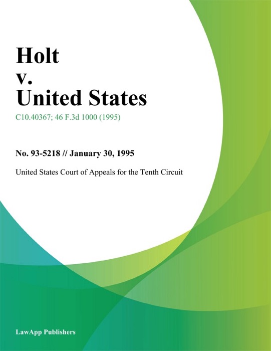 Holt V. United States