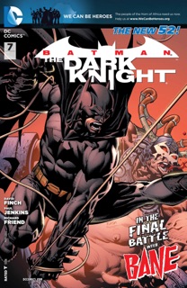 Batman: The Dark Knight (2011-2014) #7 by David Finch & Paul Jenkins