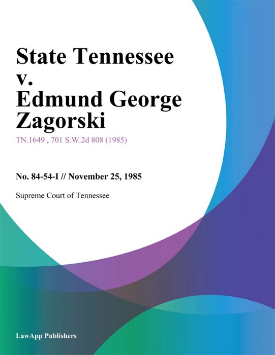 State Tennessee v. Edmund George Zagorski