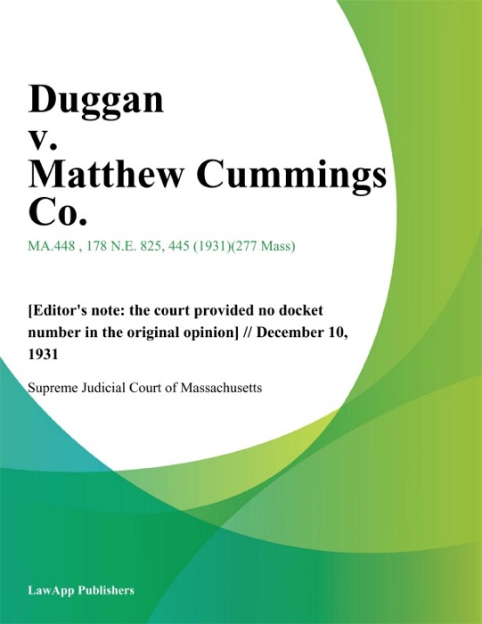 Duggan v. Matthew Cummings Co.