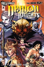 Demon Knights (2011- ) #2 - Paul Cornell, Diogenes Neves & Oclair Albert