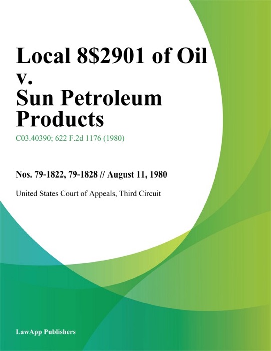 Local 8$2901 of Oil v. Sun Petroleum Products
