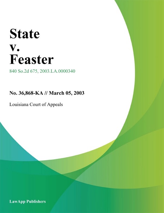State v. Feaster
