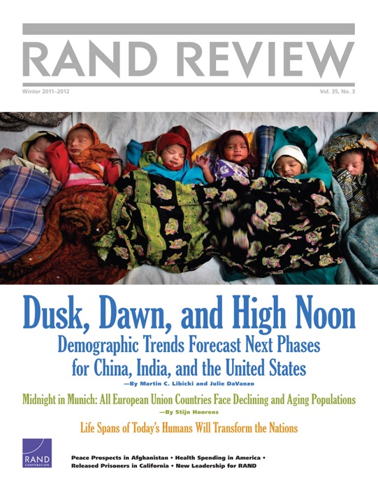 RAND Review, Vol. 35, No. 3, Winter 2011-2012