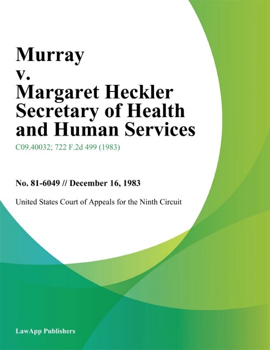 Murray V. Margaret Heckler Secretary Of Health And Human Services