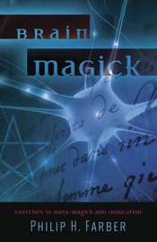 Brain Magick - Philip H. Farber