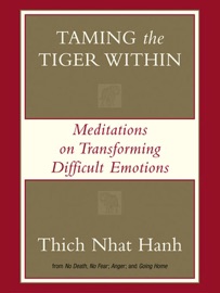 Taming the Tiger Within