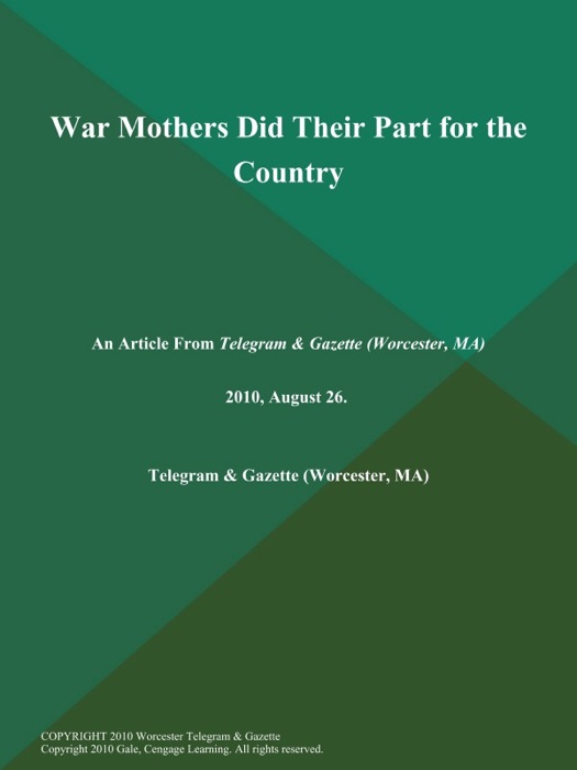 War Mothers Did Their Part for the Country