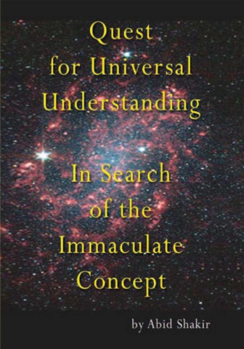 Quest for Universal Understanding