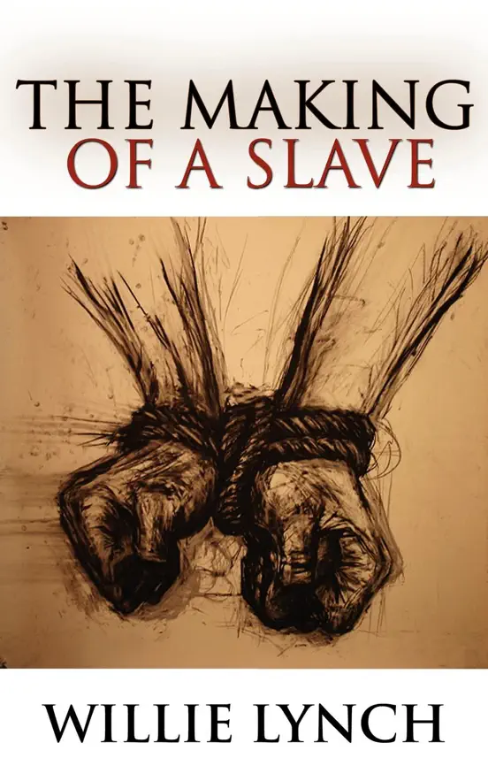 The Making of a Slave