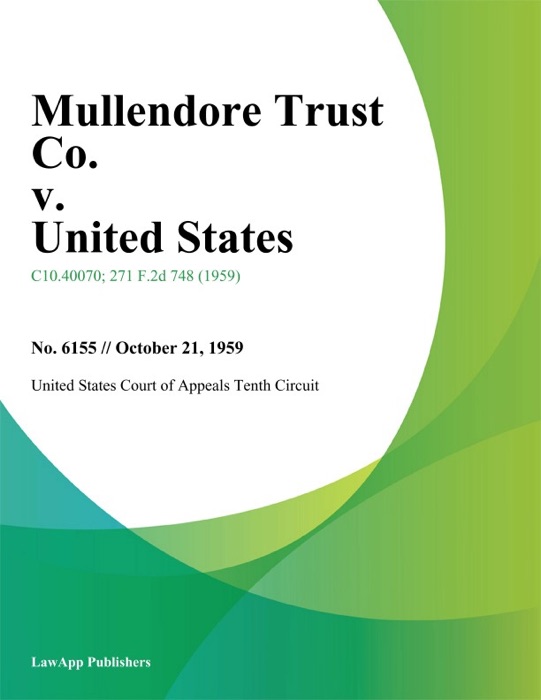 Mullendore Trust Co. v. United States