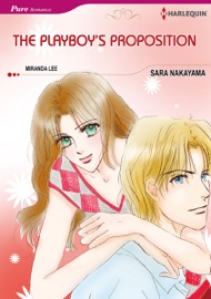 The Playboy's Proposition - Sara Nakayama & Miranda Lee