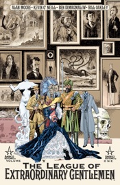 League of Extraordinary Gentlemen - Alan Moore & Kevin O'Neill