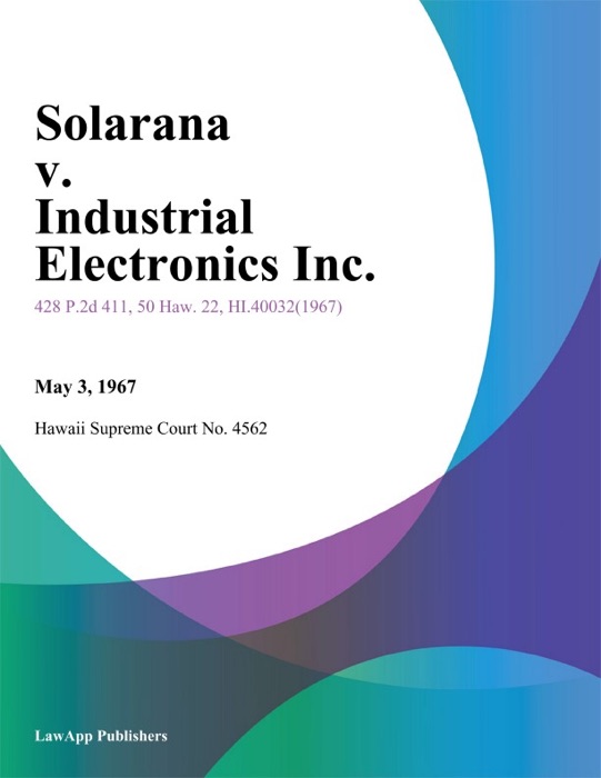 Solarana V. Industrial Electronics Inc.
