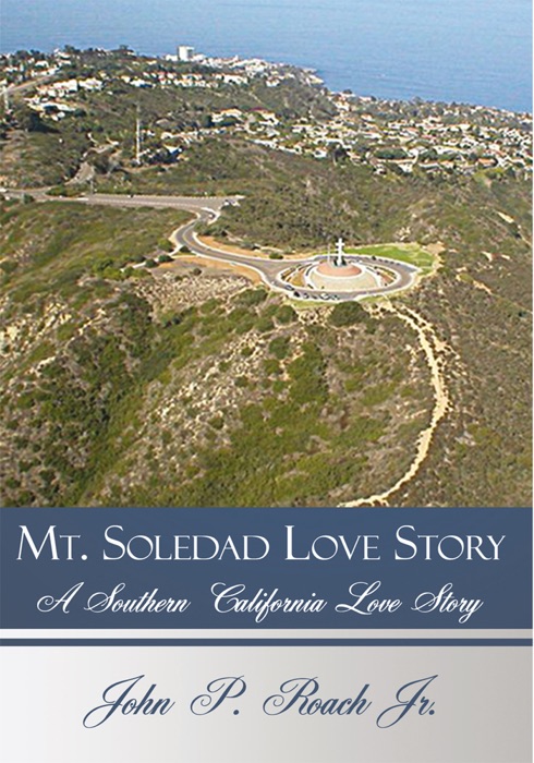 Mt. Soledad Love Story