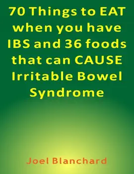 Read: 70 Things to Eat When You Book Have IBS and 36 Foods That Can Cause Irritable Bowel Syndrome