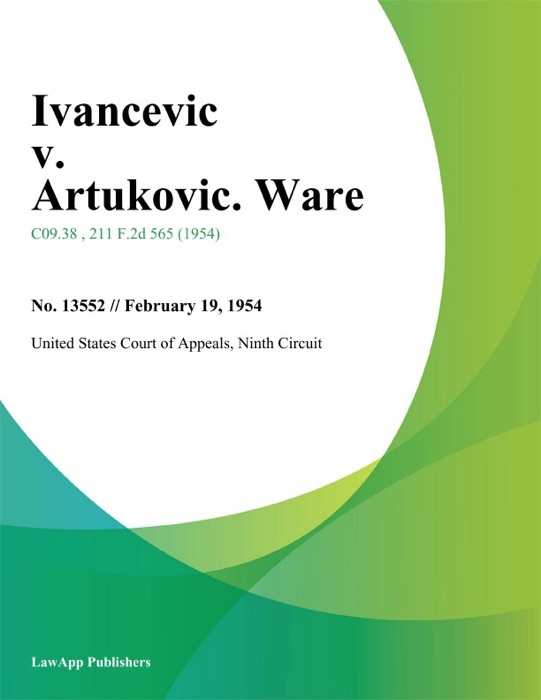 Ivancevic v. Artukovic. Ware