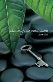 The Zen of Law School Success